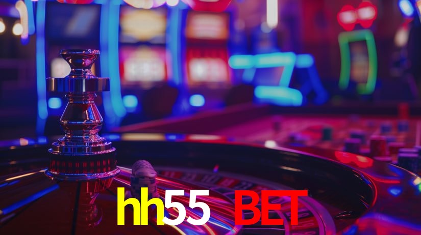 hh55 bet